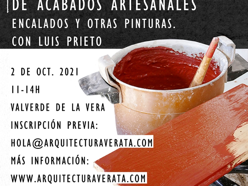 2/10/21/TALLER POPULAR DE ACABADOS ARTESANALES. ENCALADOS Y OTRAS PINTURAS, por Luis Prieto